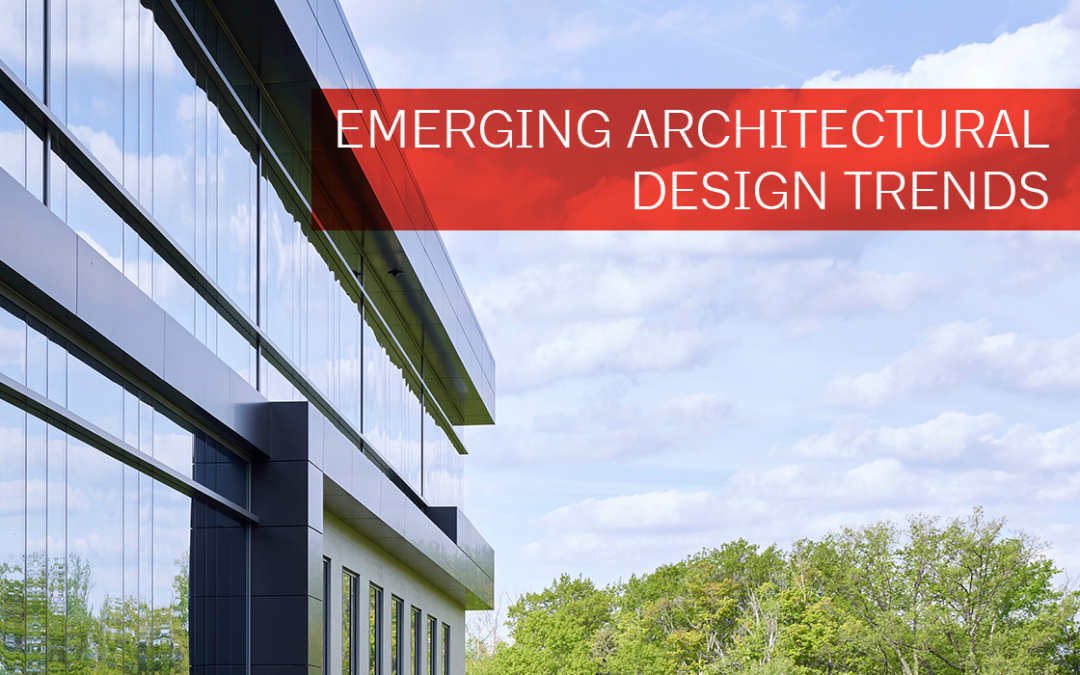 Emerging Architectural Design Trends