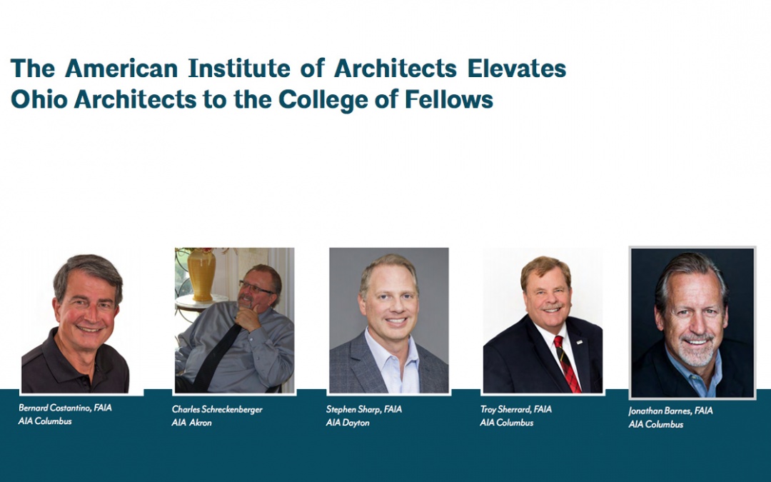 The American Institute of Architects Elevates Ohio Architects to the College of Fellows